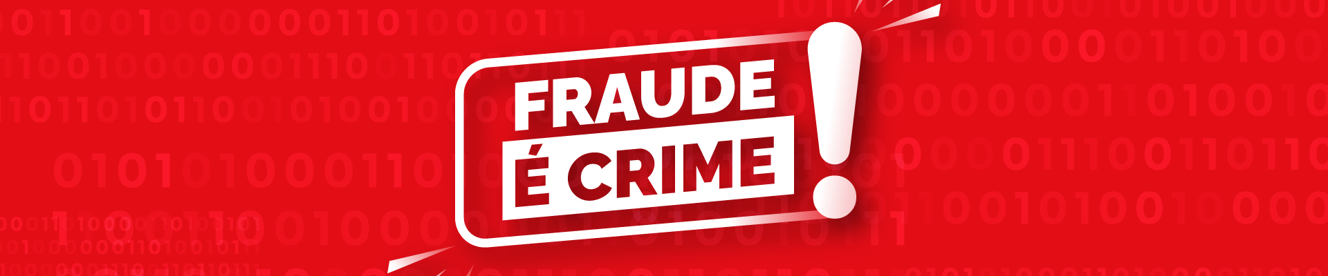 Fraude é crime