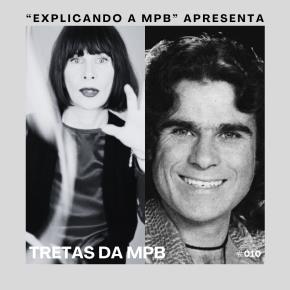 Tretas da MPB 10 - Rita Lee vs. Mauro Celso
