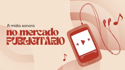Áudio é estratégia eficaz de conexão entre marca e público