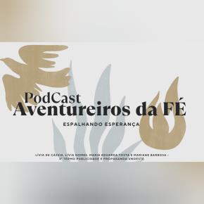 Aventureiros da fé espalham esperança