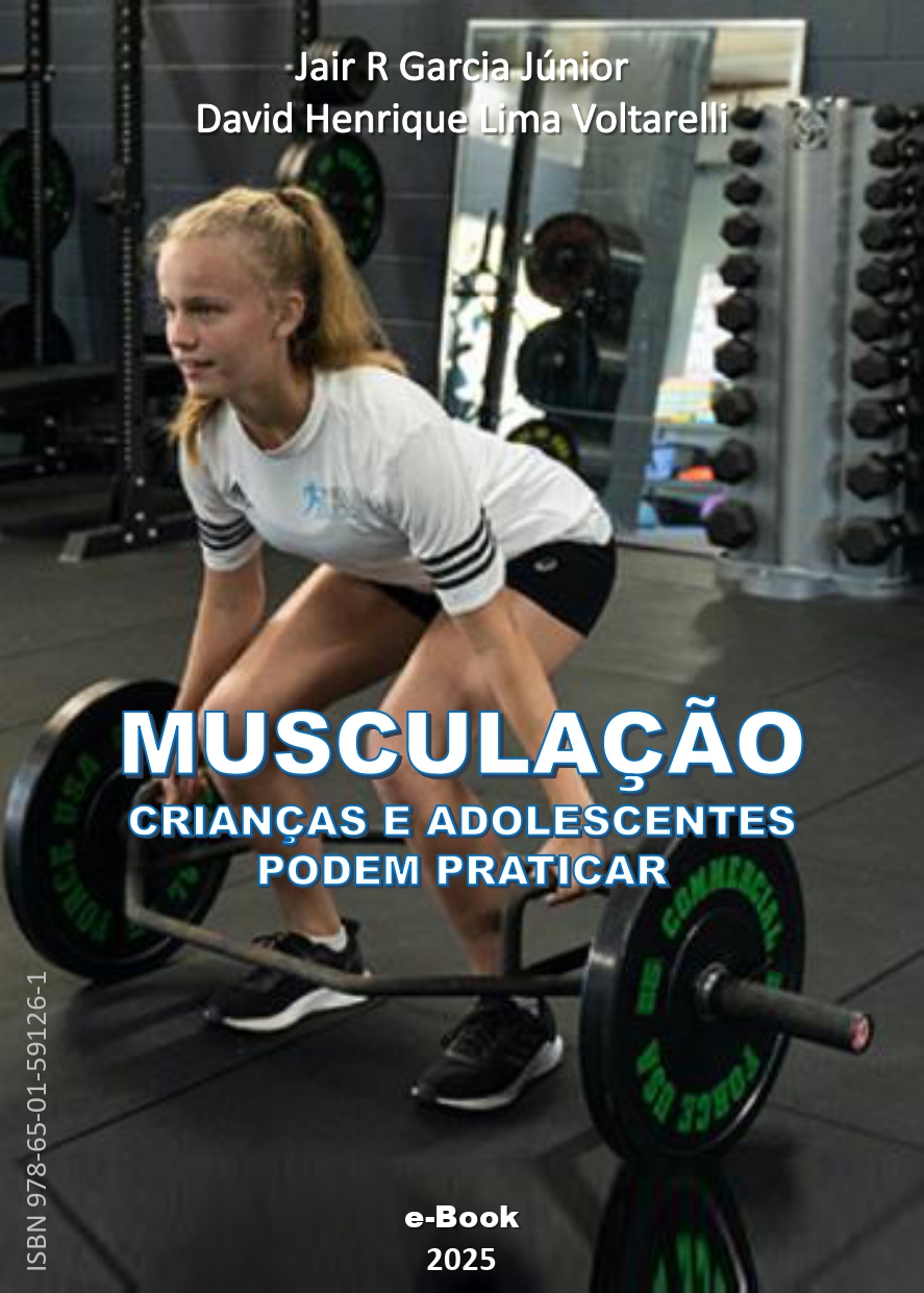 Capa do e-book: MUSCULAÇÃO - Crianças e adolescentes podem praticar 