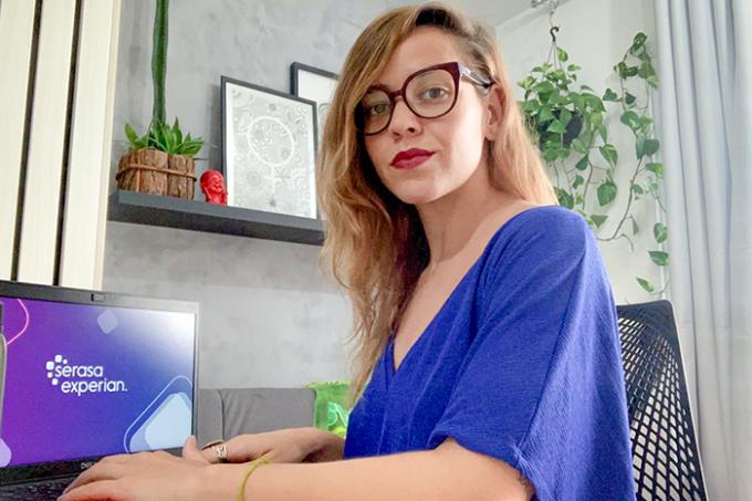 Atualmente Bárbara faz home office na Serasa Experian